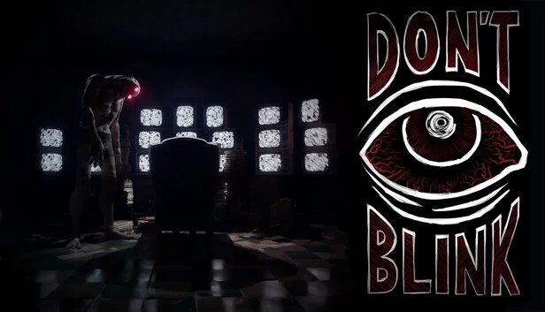 别眨眼（Don't Blink） 游戏封面