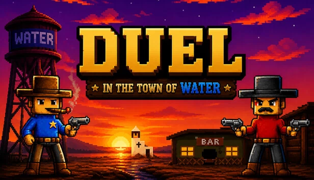 水城决斗（Duel in the Town of Water） 游戏封面