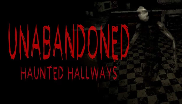 未弃：幽灵走廊（Unabandoned: Haunted Hallways） 游戏封面