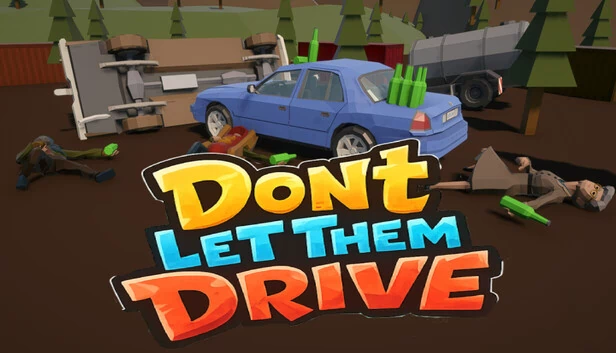 别让他们开车（Don’t Let Them Drive） 游戏封面