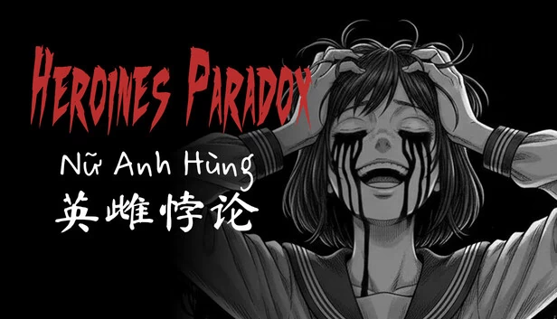 英雌悖论(Heroines Paradox - 英雌悖论 - Nữ Anh Hùng) 游戏封面