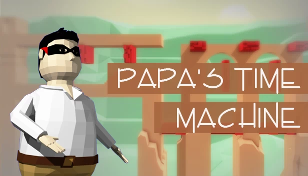 老爹的时光机（PAPA'S TIME MACHINE） 游戏封面