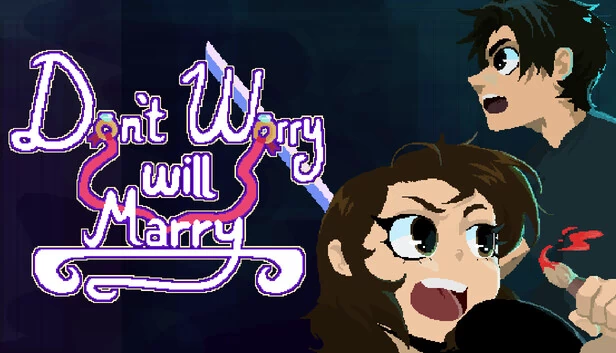 别担心，会结婚的（Don't Worry Will Marry） 游戏封面