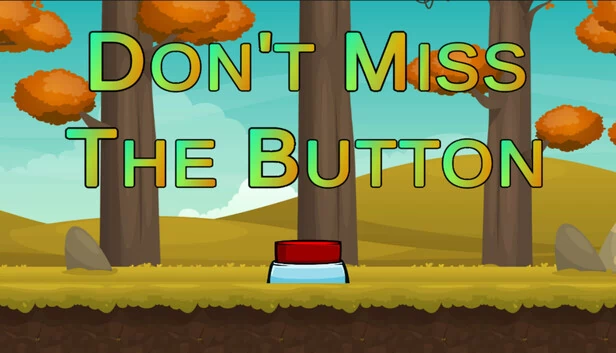 别错过按钮（Don't Miss The Button） 游戏封面