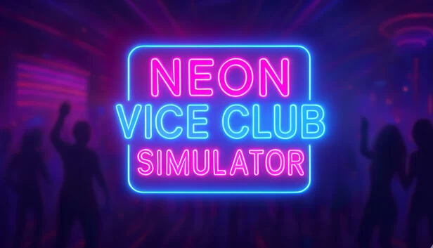 霓虹罪恶俱乐部模拟器（Neon Vice Club Simulator） 游戏封面