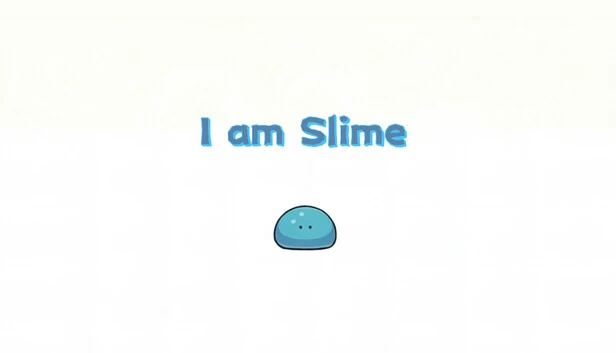 我是史莱姆（I am Slime） 游戏封面