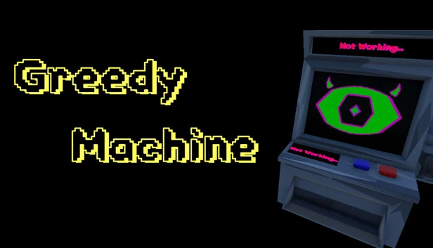 贪婪机器（Greedy Machine） 游戏封面