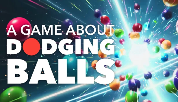 躲避球游戏（A Game About Dodging Balls） 游戏封面