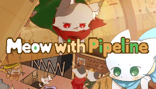 喵与管道（Meow with Pipeline） 游戏封面