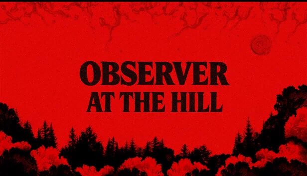 山丘上的观察者（Observer at the hill） 游戏封面