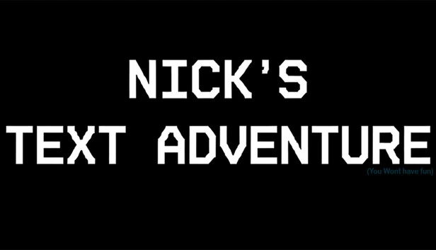 尼克的文字冒险（Nick's Text Adventure） 游戏封面