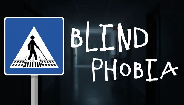 盲恐（Blind Phobia） 游戏封面
