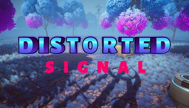 扭曲信号（Distorted Signal） 游戏封面