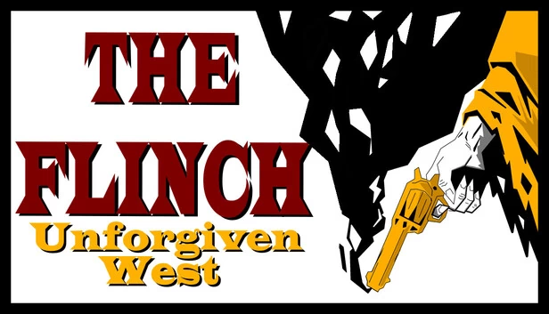 The Flinch: 无情西部(The Flinch: Unforgiven West) 游戏封面