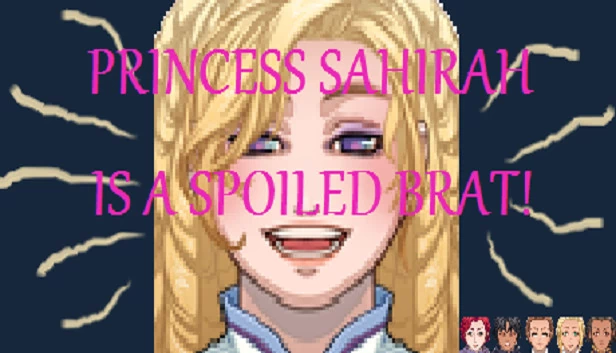 公主萨希拉是个被宠坏的小鬼！（Princess Sahirah is a Spoiled Brat!） 游戏封面
