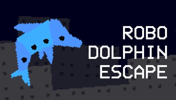 机械海豚逃生（Robo Dolphin Escape） 游戏封面