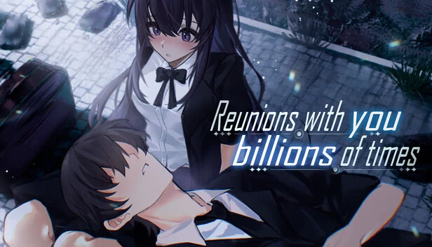 与你重逢数十亿次（Reunions with you billions of times） 游戏封面
