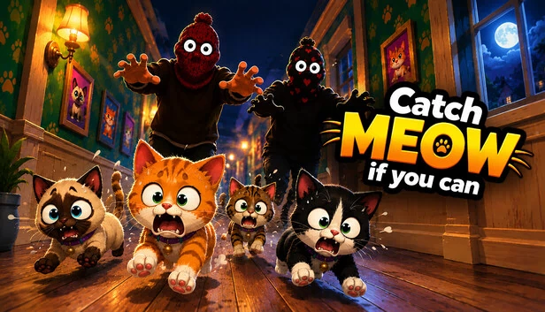 有本事来抓我喵（Catch Meow If You Can） 游戏封面