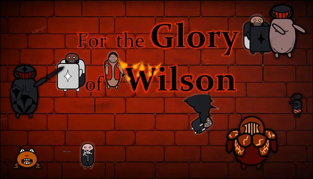为了威尔逊的荣耀（For the Glory of Wilson） 游戏封面