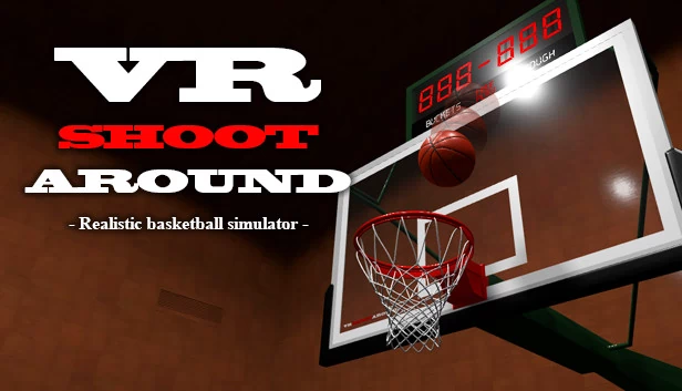 VR投篮训练 - 真实篮球模拟器 -（VR SHOOT AROUND - Realistic basketball simulator -） 游戏封面