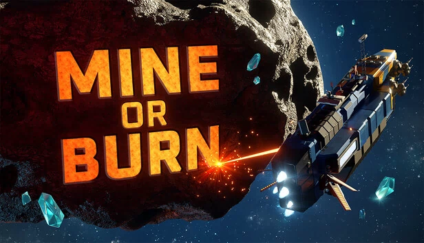 挖掘或燃烧（Mine or Burn） 游戏封面
