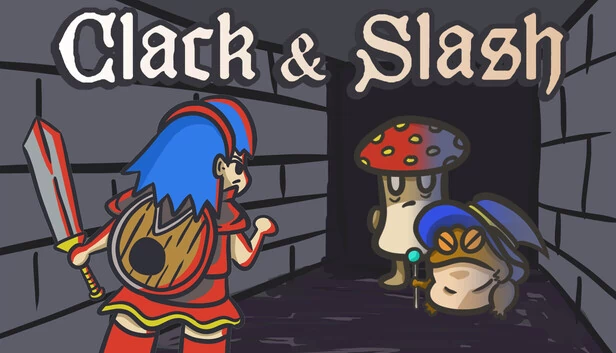 Clack and Slash: 打字 Roguelike（Clack and Slash: Typing Roguelike） 游戏封面