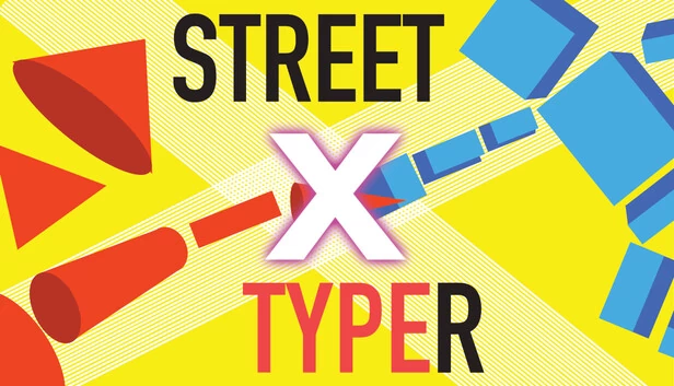 街头打字员 X（STREET TYPER X） 游戏封面