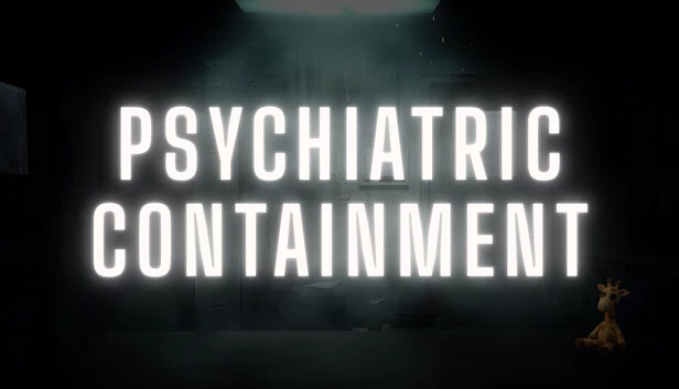 精神病院：收容（Psychiatric: Containment） 游戏封面