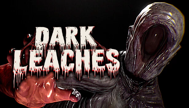 黑暗水蛭（Dark Leaches） 游戏封面