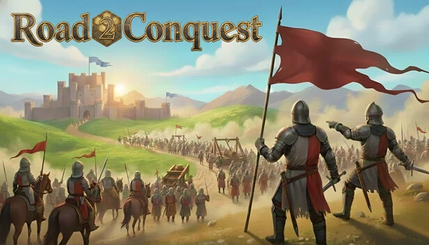 征服之路2（Road2Conquest） 游戏封面