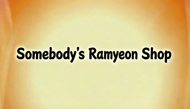 某人的拉面店（Somebody's Ramyeon Shop） 游戏封面