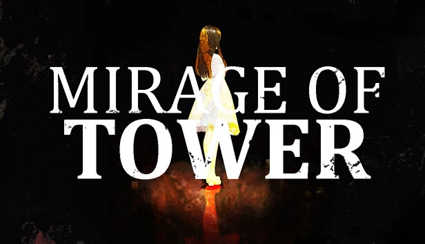 塔之幻影（Mirage Of Tower） 游戏封面