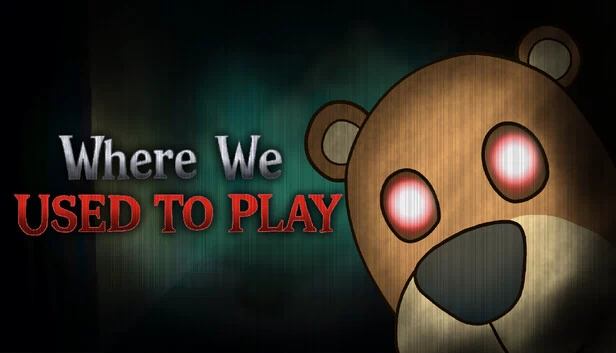 我们曾游玩之地(Where We Used to Play) 游戏封面