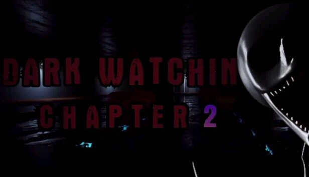 黑暗注视 第二章（Dark Watching Chapter 2） 游戏封面