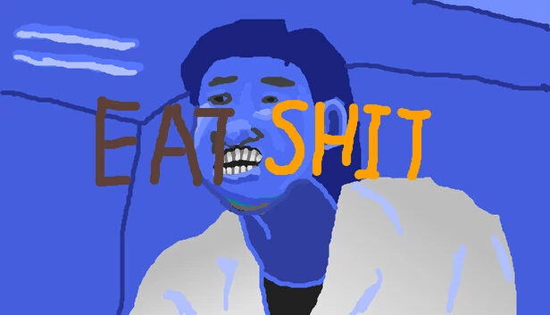食屎啦你 Eat Shit 游戏封面