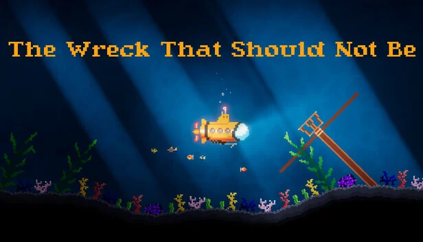 不应存在的残骸（The Wreck That Should Not Be） 游戏封面