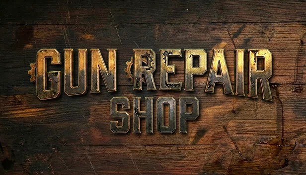 枪械维修店（Gun Repair Shop） 游戏封面