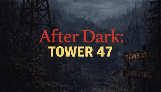 After Dark: Tower 47 游戏封面