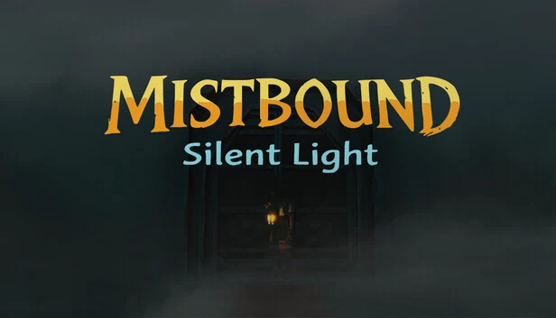 迷雾之境：寂静之光（Mistbound Silent light） 游戏封面