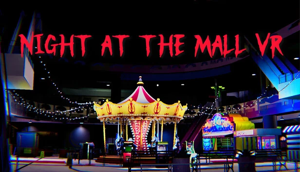 商场之夜 VR（Night At The Mall VR） 游戏封面