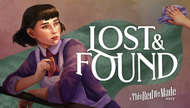 失物招领:我们制造的床的故事(Lost & Found: A This Bed We Made Story) 游戏封面