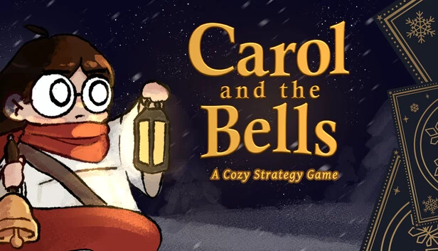 卡罗尔与铃铛：一款温馨的策略游戏（Carol and the Bells: A Cozy Strategy Game） 游戏封面