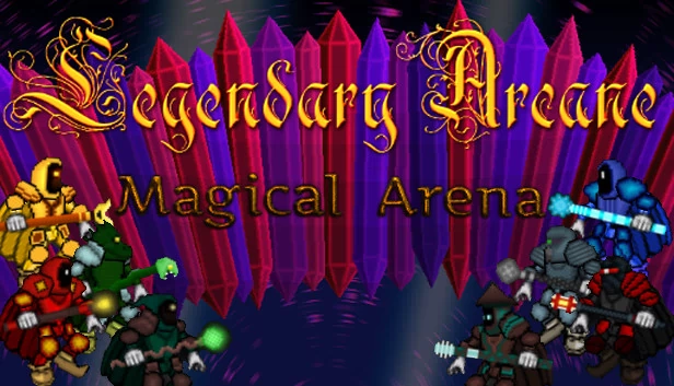 传奇奥术（Legendary Arcane） 游戏封面