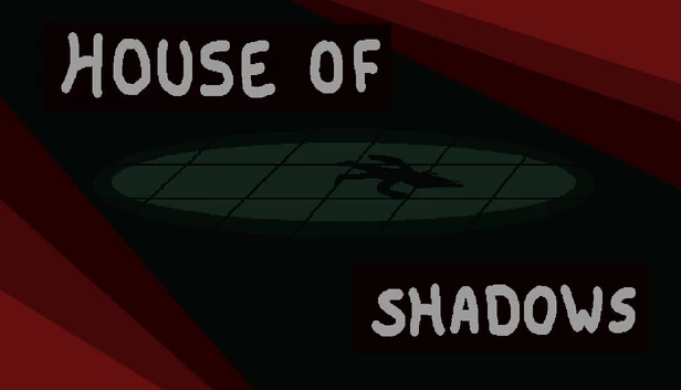 HOS - 暗影之屋(HOS - House of Shadows) 游戏封面