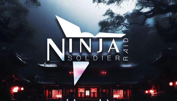 忍者士兵突袭（Ninja Soldier Raid） 游戏封面