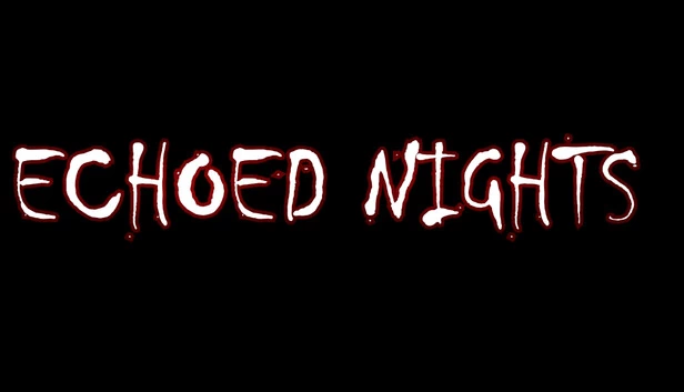 回响之夜（Echoed Nights） 游戏封面