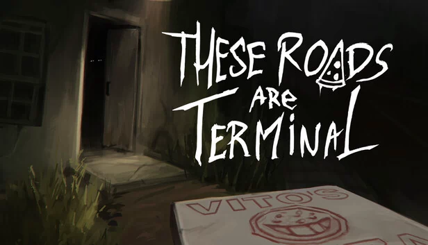 这些道路是终点（These Roads are Terminal） 游戏封面