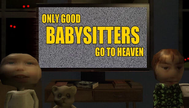 只有好保姆才能上天堂（Only Good Babysitters Go To Heaven） 游戏封面