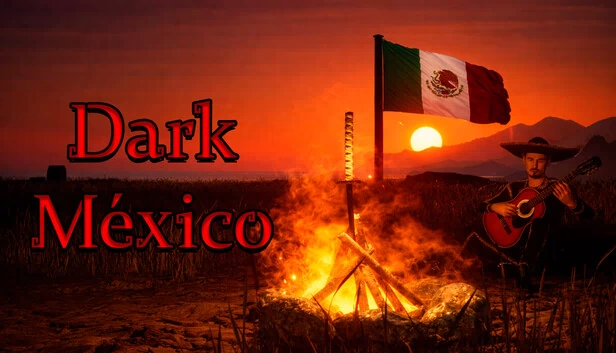 黑暗墨西哥（Dark México） 游戏封面