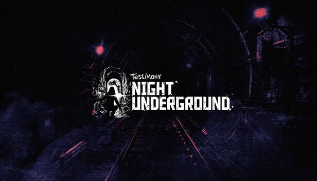 证词：地下之夜（Testimony - Night Underground） 游戏封面